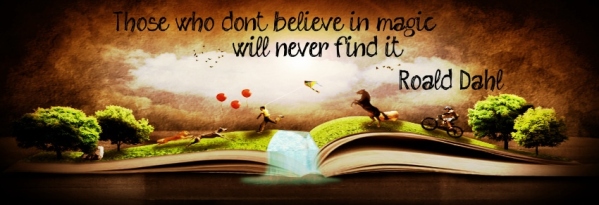 those_who_dont_believe_in_magic_will_never_find_it-_-roald_dahl